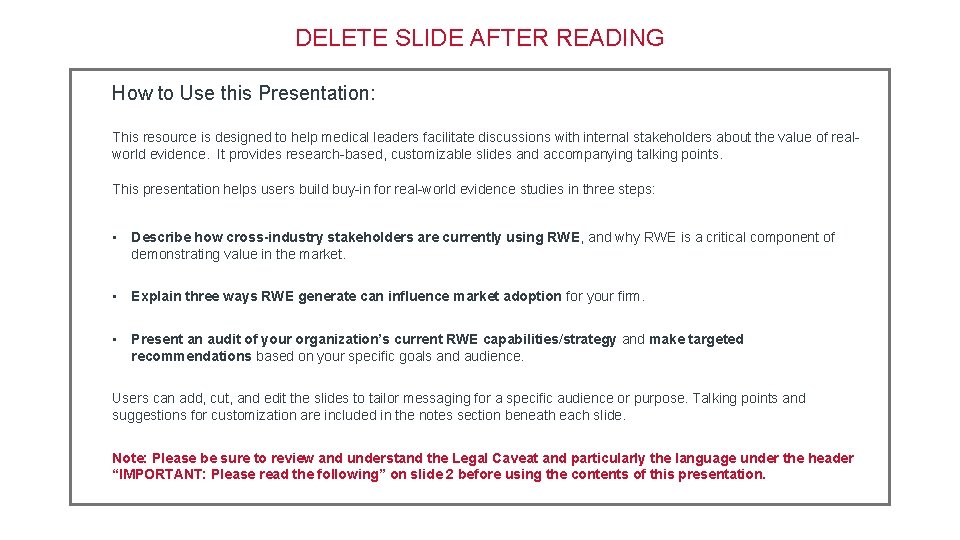 Delete Slide After Reading How To Use This