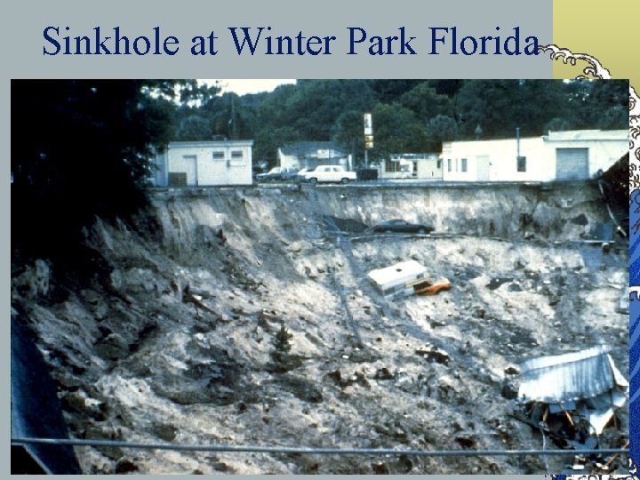Sinkhole at Winter Park Florida 