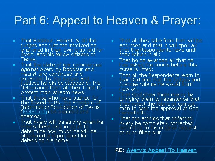 Part 6: Appeal to Heaven & Prayer: n n That Baddour, Hearst, & all