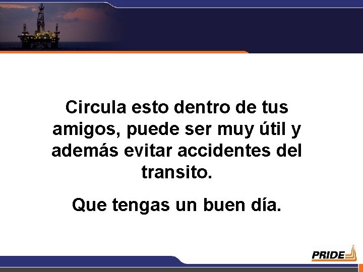 Circula esto dentro de tus amigos, puede ser muy útil y además evitar accidentes