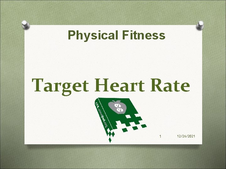 Physical Fitness Target Heart Rate 1 12262021 Bellwork