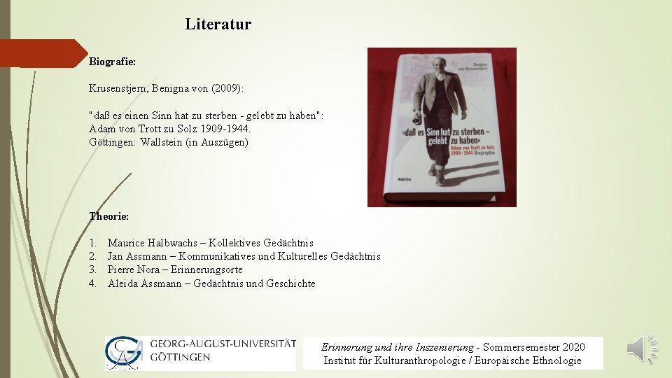 Literatur Biografie: Krusenstjern, Benigna von (2009): "daß es einen Sinn hat zu sterben -