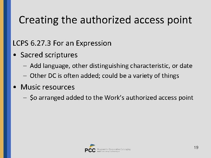 Creating the authorized access point LCPS 6. 27. 3 For an Expression • Sacred