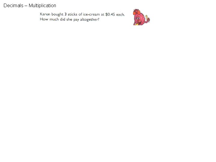 Decimals – Multiplication 