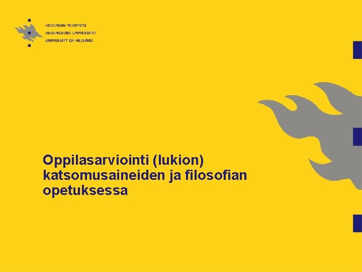 Oppilasarviointi (lukion) katsomusaineiden ja filosofian opetuksessa 