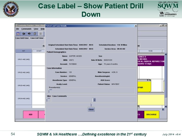 Case Label – Show Patient Drill Down 54 SQWM & VA Healthcare …. Defining