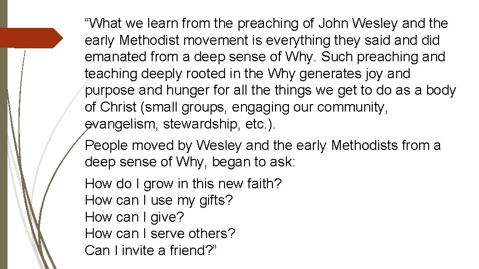 “What we learn from the preaching of John Wesley and the early Methodist movement