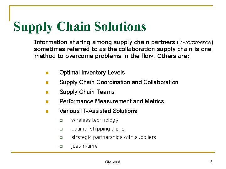 Chapter 8 Supply Chain Management and Enterprise Resource