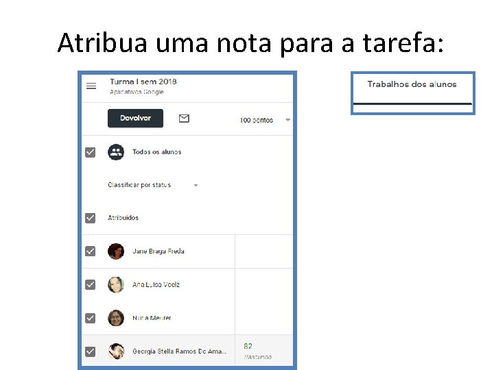 Atribua uma nota para a tarefa: 