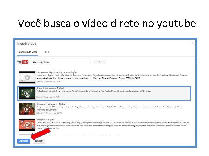 Você busca o vídeo direto no youtube 