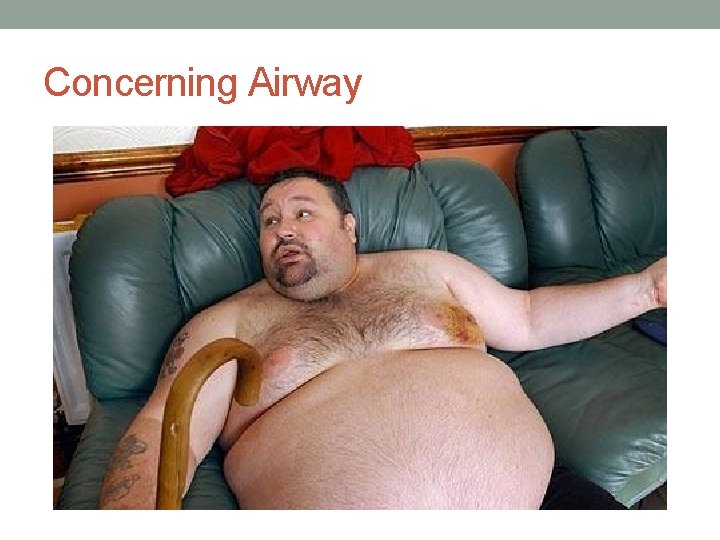 Concerning Airway 