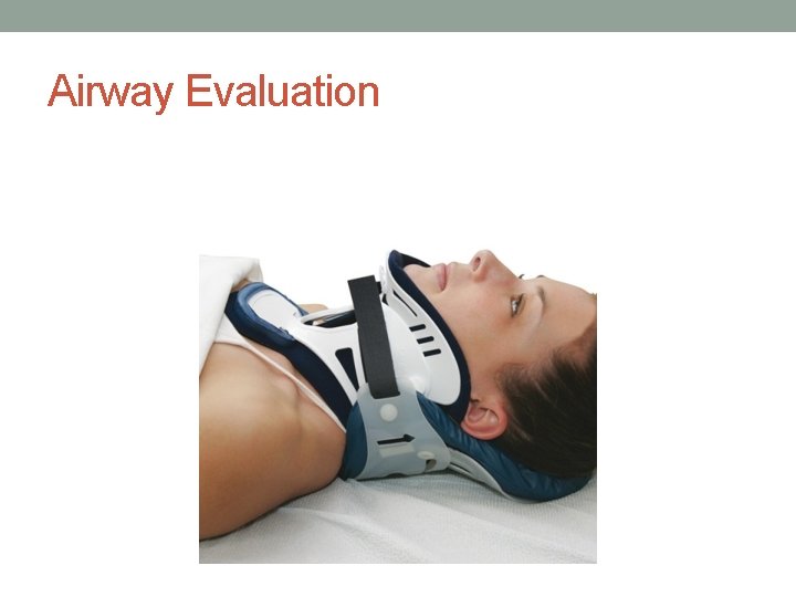 Airway Evaluation 