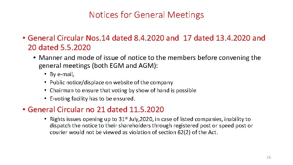 Notices for General Meetings • General Circular Nos. 14 dated 8. 4. 2020 and