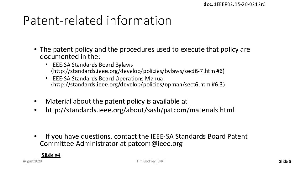 doc. : IEEE 802. 15 -20 -0212 r 0 Patent-related information • The patent