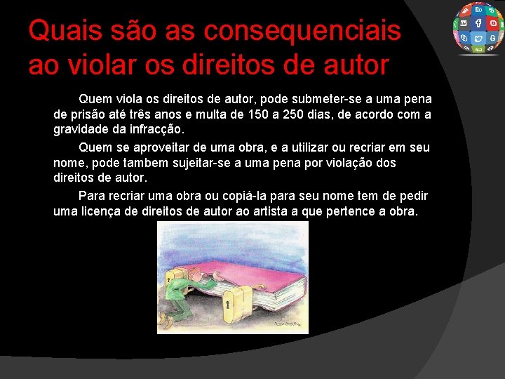 Quais são as consequenciais ao violar os direitos de autor Quem viola os direitos