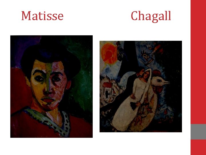 Matisse Chagall 