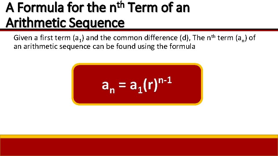 th A Formula for the n Arithmetic Sequence Term of an Given a first