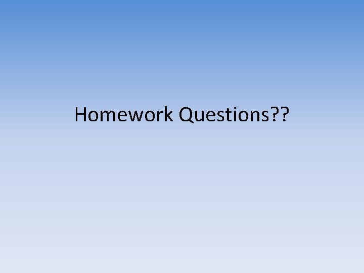 Algebra II HonorsDay 4 Goals for Today Check