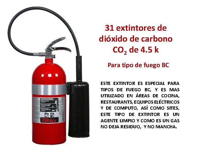 31 extintores de dióxido de carbono CO 2 de 4. 5 k Para tipo