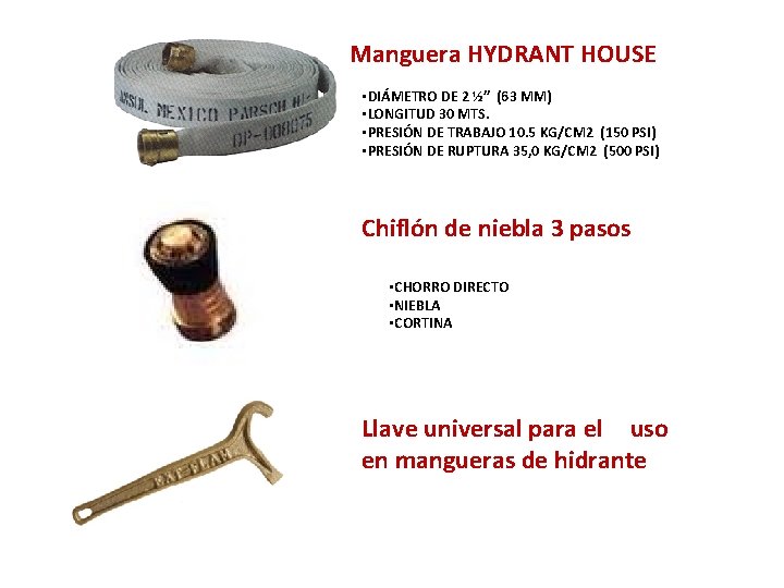 Manguera HYDRANT HOUSE • DIÁMETRO DE 2 ½” (63 MM) • LONGITUD 30 MTS.