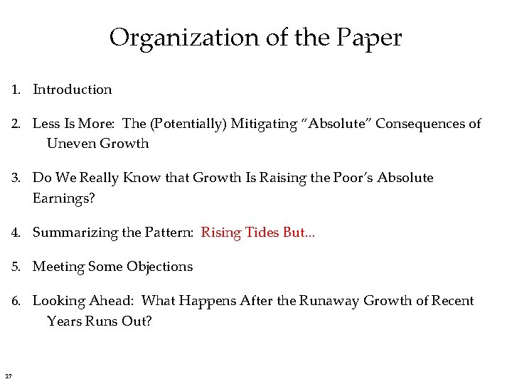 Organization of the Paper 1. Introduction 2. Less Is More: The (Potentially) Mitigating “Absolute”