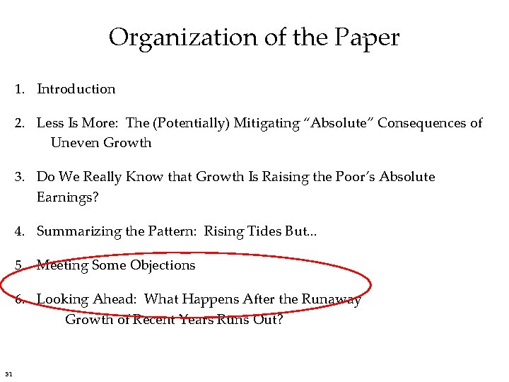 Organization of the Paper 1. Introduction 2. Less Is More: The (Potentially) Mitigating “Absolute”
