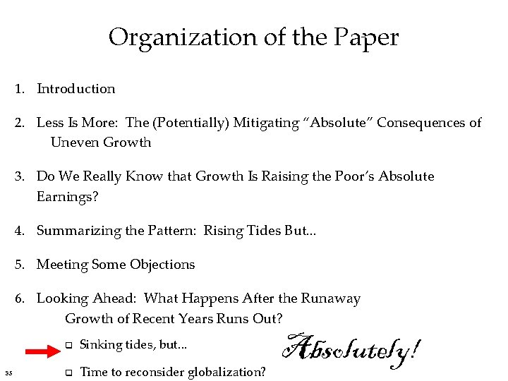 Organization of the Paper 1. Introduction 2. Less Is More: The (Potentially) Mitigating “Absolute”
