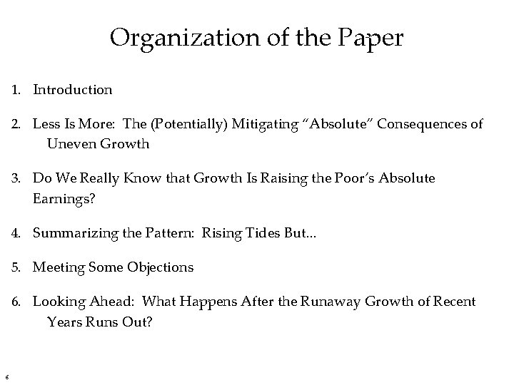 Organization of the Paper 1. Introduction 2. Less Is More: The (Potentially) Mitigating “Absolute”