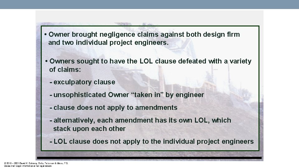  • Owner brought negligence claims against both design firm and two individual project