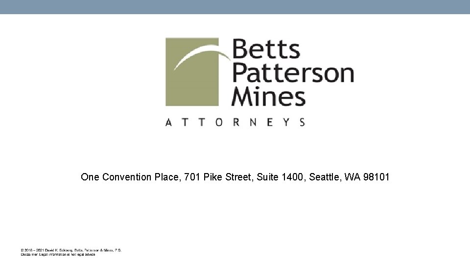 One Convention Place, 701 Pike Street, Suite 1400, Seattle, WA 98101 