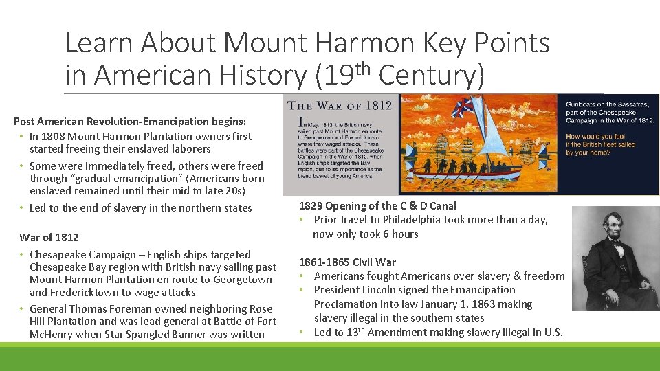 Learn About Mount Harmon Key Points in American History (19 th Century) Post American