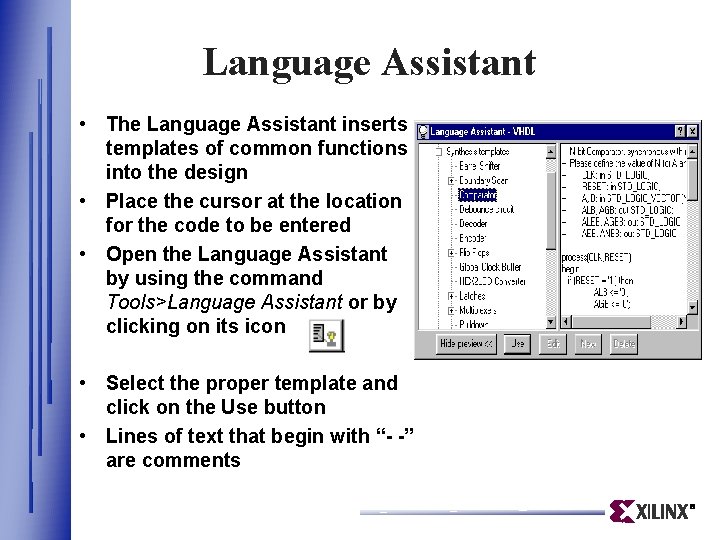 Programmable Logic Training Course HDL Editor HDL Entry