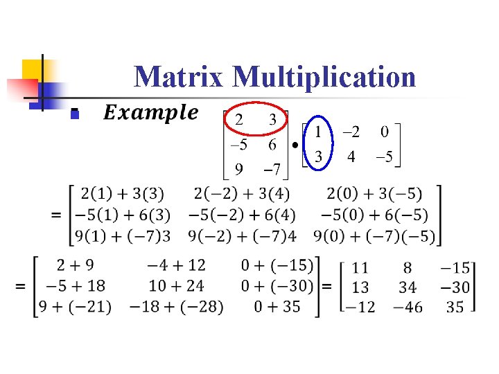 Matrix Multiplication n 