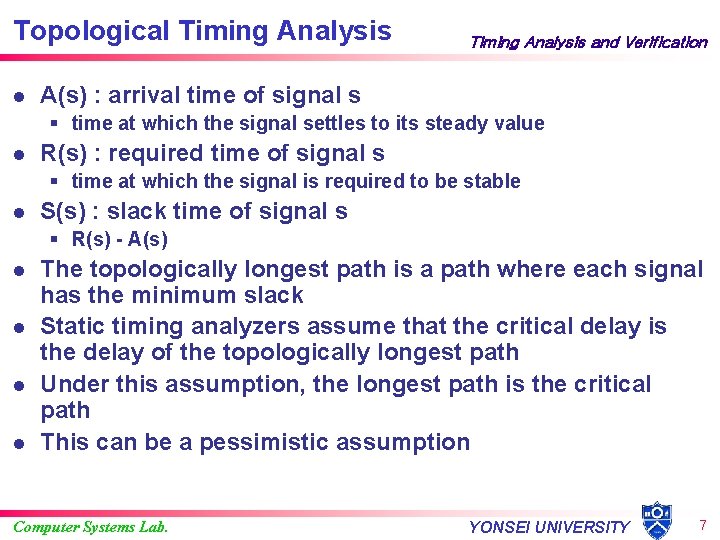 Delay of MultiLevel Circuits Sungho Kang Yonsei University
