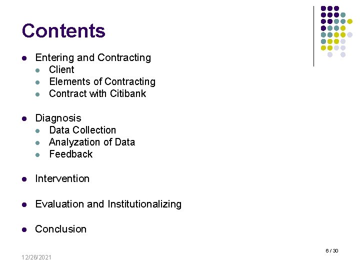 Contents l Entering and Contracting l Client l Elements of Contracting l Contract with