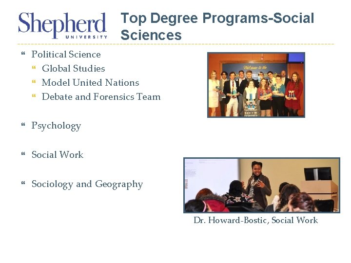 Top Degree Programs-Social Sciences Political Science Global Studies Model United Nations Debate and Forensics