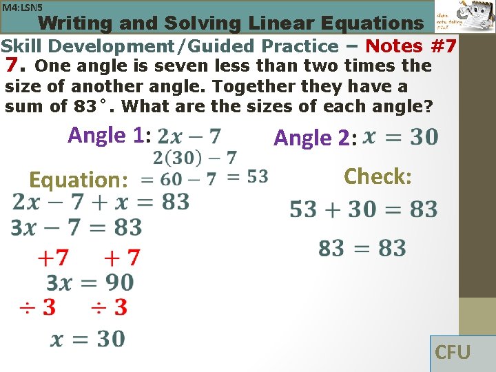 M 4: LSN 5 Writing and Solving Linear Equations Skill Development/Guided Practice – Notes