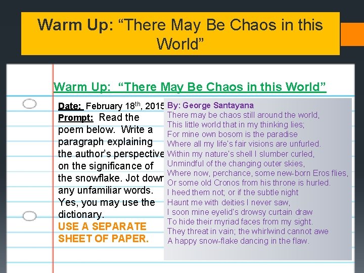 Warm Up: “There May Be Chaos in this World” Date: February 18 th, 2015