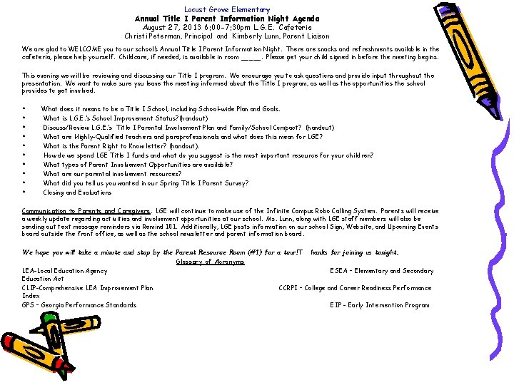 Locust Grove Elementary Annual Title I Parent Information Night Agenda August 27, 2013 6: