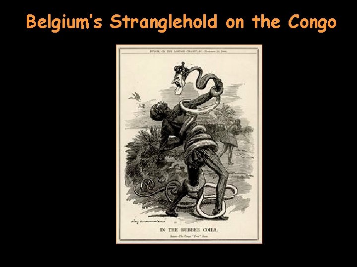 Belgium’s Stranglehold on the Congo 