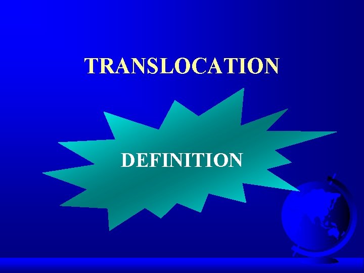 TRANSLOCATION DEFINITION 