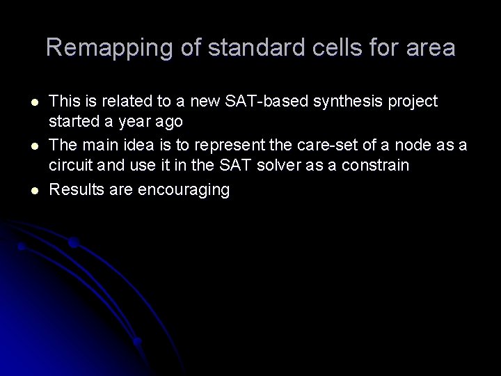Remapping of standard cells for area l l l This is related to a