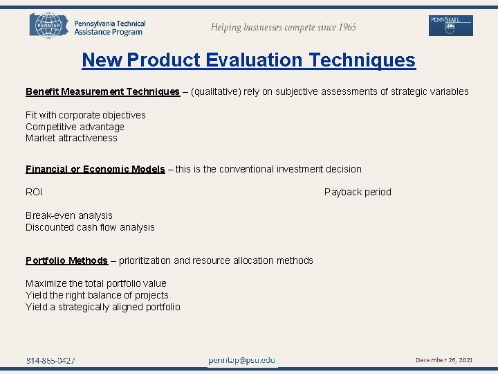 penntap@psu. edu New Product Evaluation Techniques Benefit Measurement Techniques – (qualitative) rely on subjective