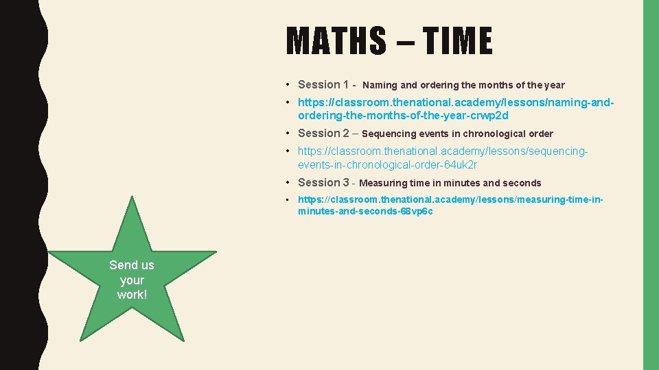 MATHS – TIME • Session 1 - Naming and ordering the months of the