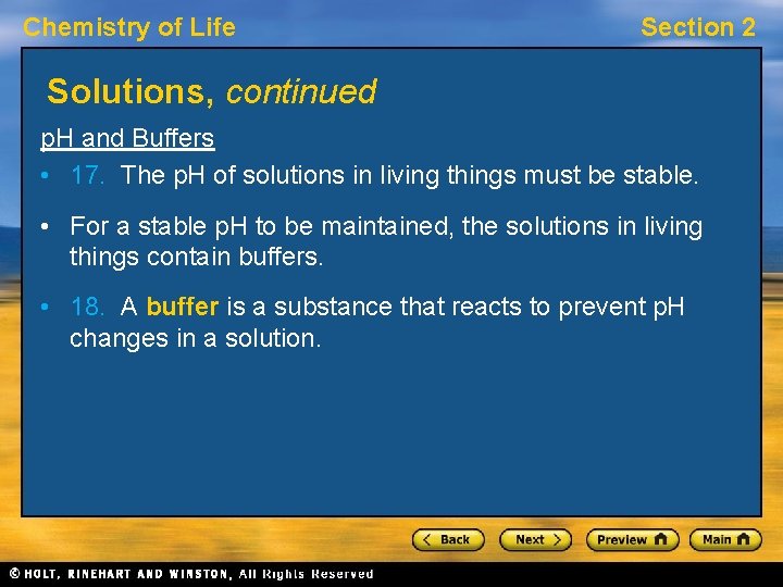 Chemistry of Life Section 2 Solutions, continued p. H and Buffers • 17. The