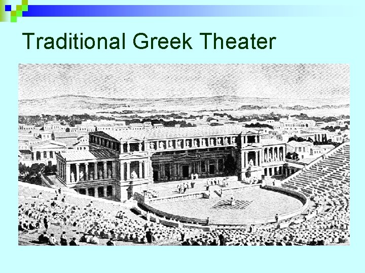 Traditional Greek Theater 