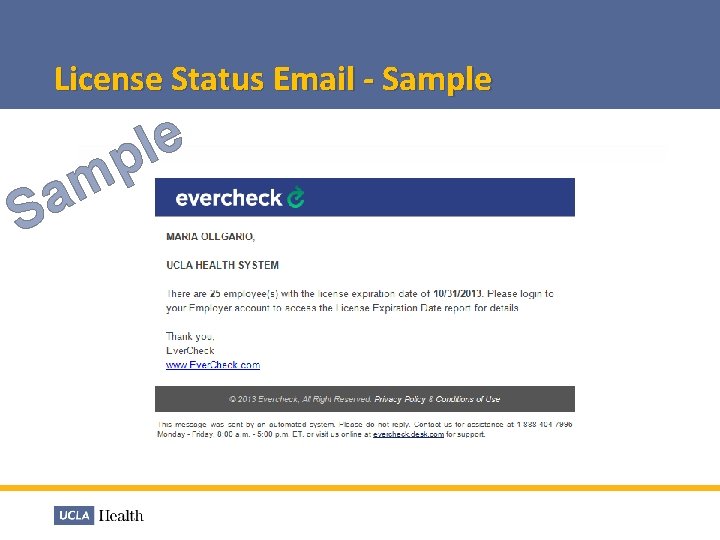 License Status Email - Sample S e l p m a 