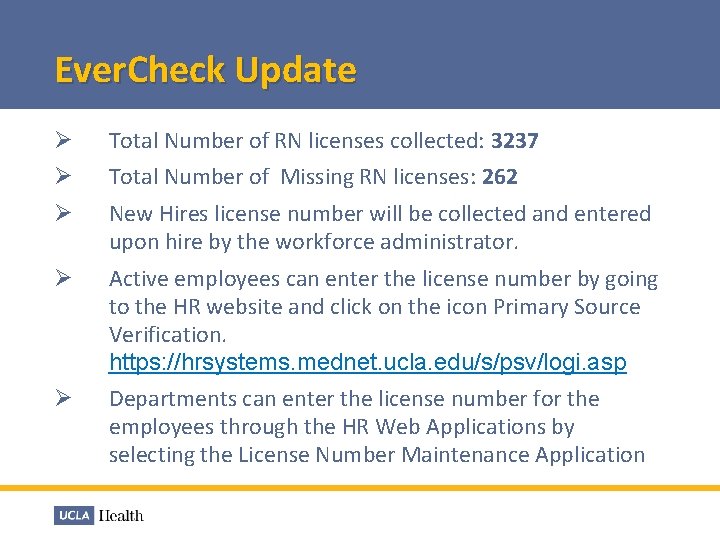 Ever. Check Update Ø Ø Ø Total Number of RN licenses collected: 3237 Ø