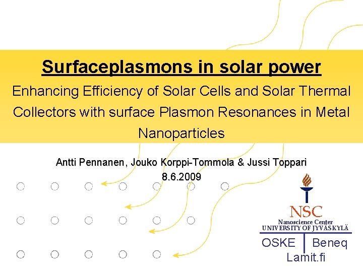 Surfaceplasmons in solar power Enhancing Efficiency of Solar Cells and Solar Thermal Collectors with