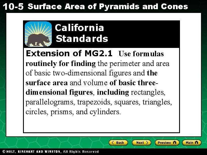 10 -5 Surface Area of Pyramids and Cones California Standards Extension of MG 2.